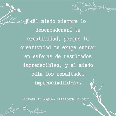 Frases de Elizabeth Gilbert